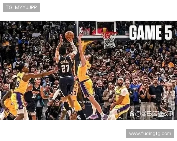 2010年湖人对决掘金的精彩瞬间与赛季回顾分析