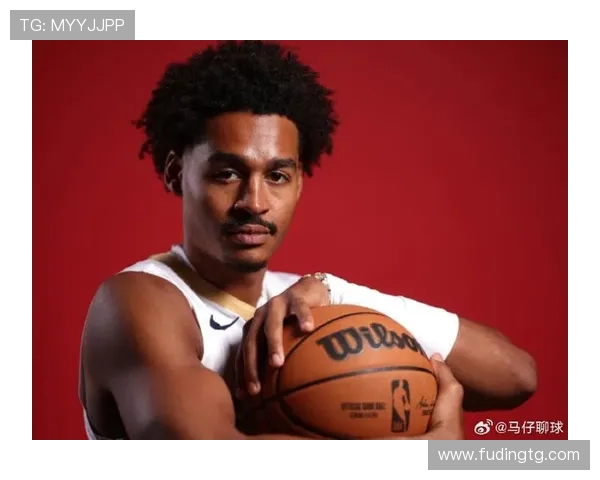 乔丹普尔在NBA赛场的崛起与挑战:年轻球员的奋斗故事与未来展望 乔丹普尔在NBA赛场的崛起与挑战:年轻球员的奋斗故事与未来展望